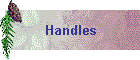 Handles