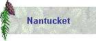 Nantucket