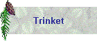 Trinket