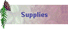 Supplies